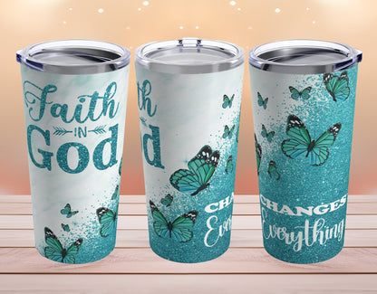 Sparkle Faith In God Changes Everything 20 oz Tumbler