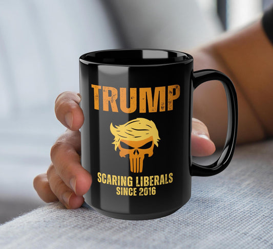 Trump Scaring Liberals Since 2016 Mug, Trumpunisher Bold Political Statement Proud Trump Supporter, Conservative Coffee Cup Funny Republican