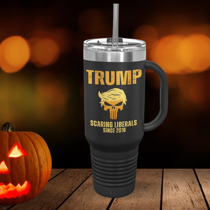 Trump Scaring Liberals Since 2016 Insulated 40 oz Travel Mug, Trumpunisher